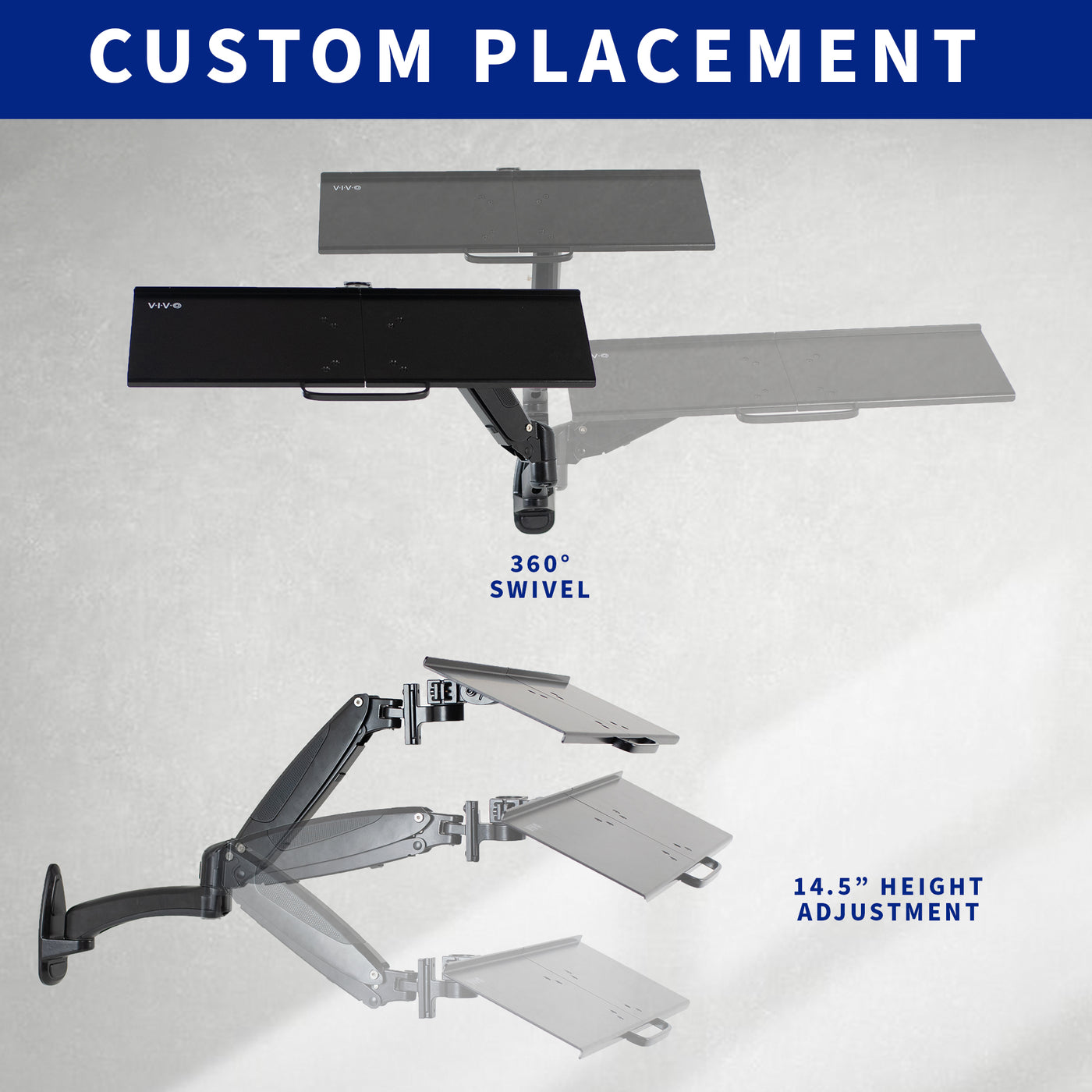 Three-sixty swivel and height adjustment and extension of keyboard tray arm.